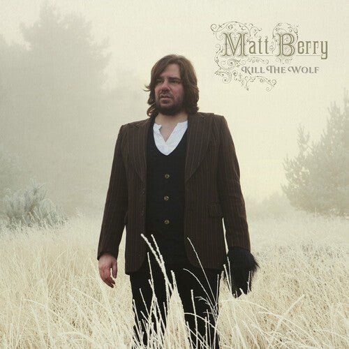 BERRY,MATT - KILL THE WOLF - 10TH ANNIVERSARY DELUXE Vinyl LP