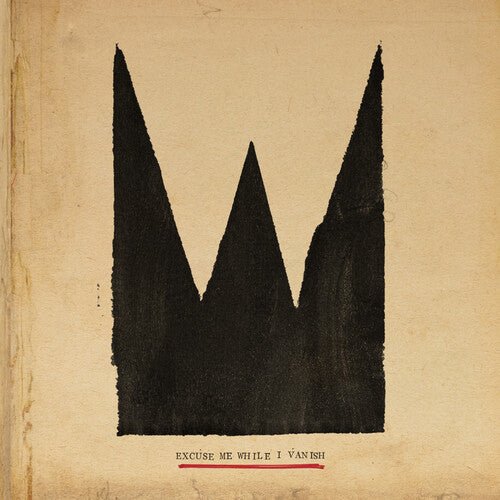 WILLIAM THE CONQUEROR - EXCUSE ME WHILE I VANISH Vinyl LP