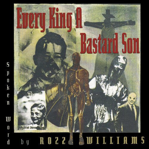 WILLIAMS,ROZZ - EVERY KING A BASTARD SON Vinyl LP