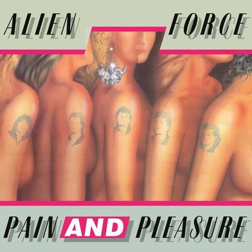 ALIEN FORCE - PAIN & PLEASURE - NEON PINK Vinyl LP
