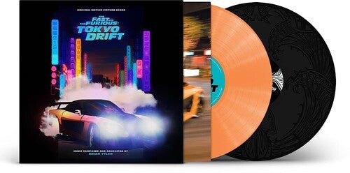 TYLER,BRIAN - FAST AND THE FURIOUS: TOKYO DRIFT (ORIGINAL SCORE) Vinyl LP