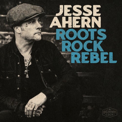 AHERN,JESSE - ROOTS ROCK REBEL Vinyl LP