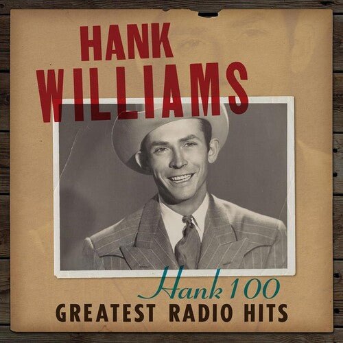 WILLIAMS,HANK - HANK 100: GREATEST RADIO HITS Vinyl LP