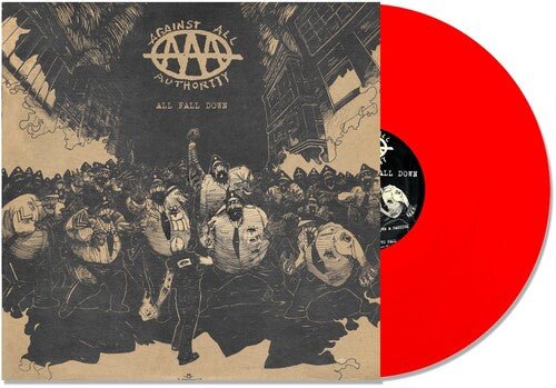 AGAINST ALL AUTHORITY - ALL FALL DOWN - RED Vinyl LP