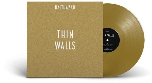BALTHAZAR - THIN WALLS - GOLD Vinyl LP