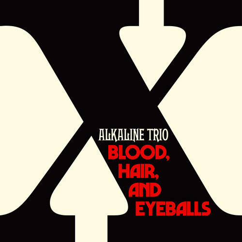 ALKALINE TRIO - BLOOD HAIR AND EYEBALLS Vinyl LP