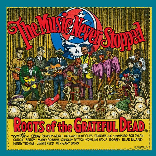 MUSIC NEVER STOPPED: ROOTS OF THE GRATEFUL DEAD Vinyl LP