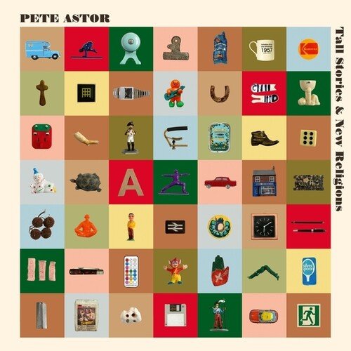 ASTOR,PETE - TALL STORIES & NEW RELIGIONS Vinyl LP
