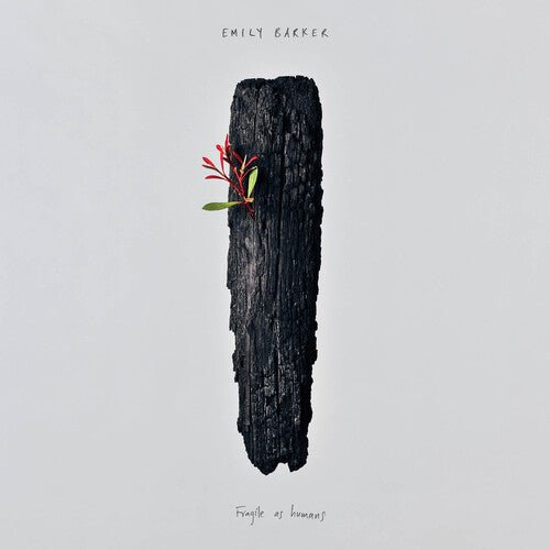 BARKER,EMILY - FRAGILE AS HUMANS Vinyl LP
