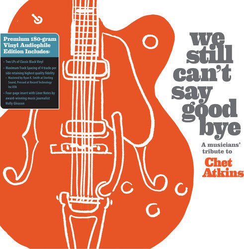 WE STILL CAN'T SAY GOODBYE: A MUSICIANS' / VARIOUS Vinyl LP