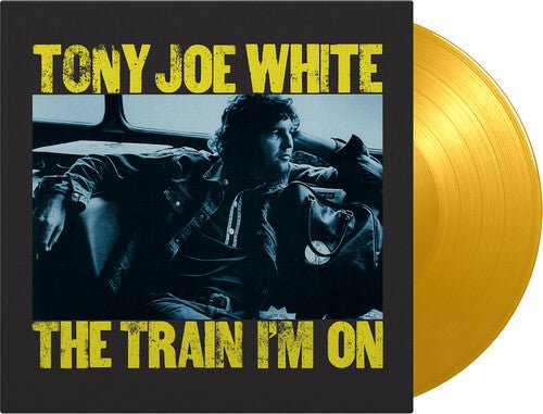WHITE,TONY JOE - TRAIN I'M ON Vinyl LP