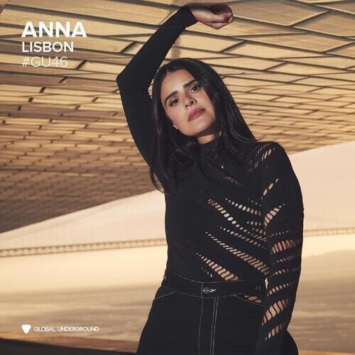 ANNA - GLOBAL UNDERGROUND #46: ANNA - LISBON Vinyl LP