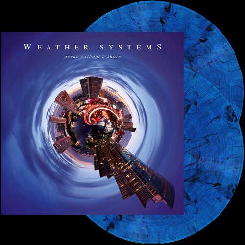WEATHER SYSTEMS - OCEAN WITHOUT A SHORE Vinyl LP
