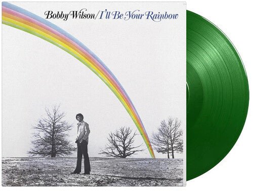 WILSON,BOBBY - I'LL BE YOUR RAINBOW Vinyl LP