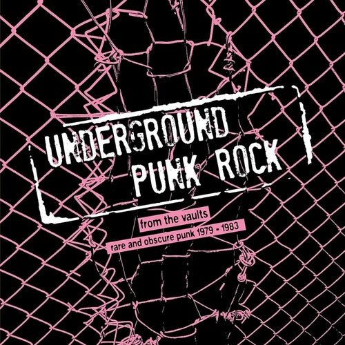UNDERGROUND PUNK ROCK: FROM VAULTS - RARE & / VAR Vinyl LP