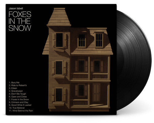 Jason Isbell: Foxes In The Snow