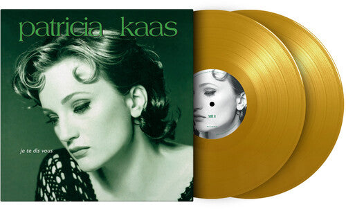 Patricia Kaas: Je Te Dis Vous