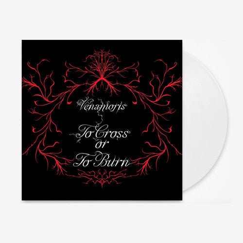 VENAMORIS - TO CROSS OR TO BURN Vinyl LP
