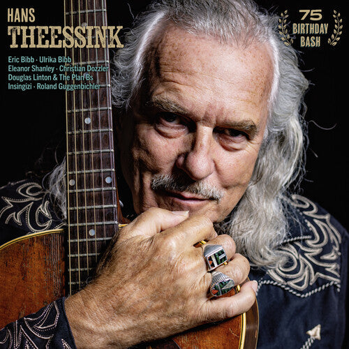 Hans Theessink: 75 Birthday Bash