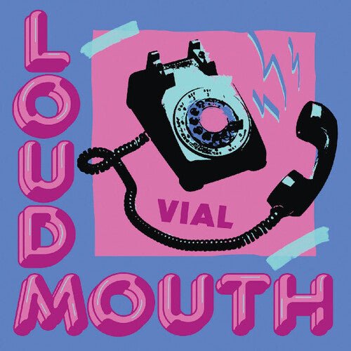 VIAL - LOUDMOUTH Vinyl LP