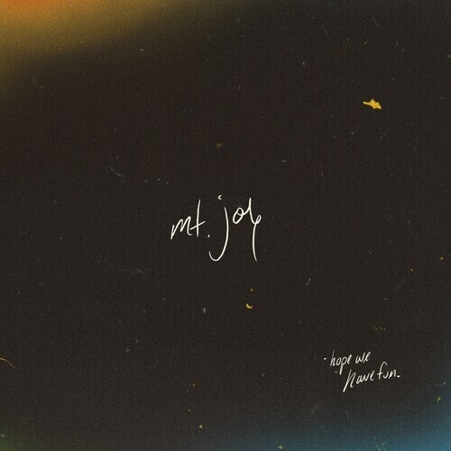 Mt. Joy: Hope We Have Fun
