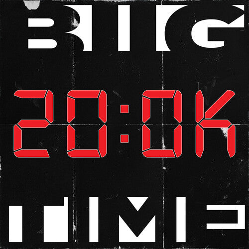 Biig Time: 200K