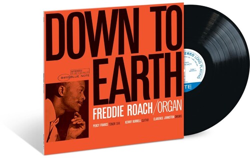 Freddie Roach: Down To Earth (Blue Note Classic Vinyl Edition)