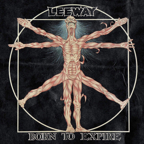 Eddie Leeway: Born To Expire