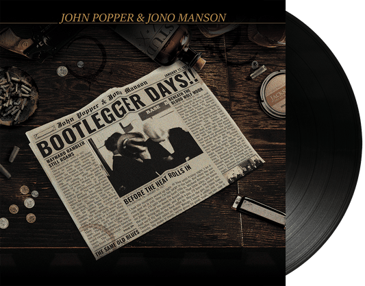 John Popper & Jono Manson - Bootlegger Days!! Black Vinyl LP