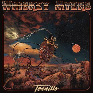 WHISKEY MYERS - TORNILLO Vinyl LP