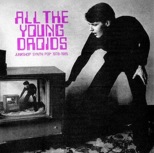 ALL THE YOUNG DROIDS - JUNKSHOP SYNTH / VARIOUS Vinyl LP