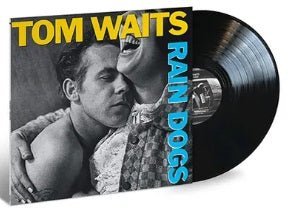 WAITS,TOM - RAIN DOGS Vinyl LP